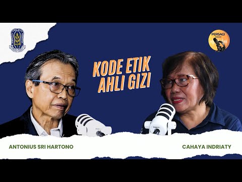 Kode Etik Ahli Gizi | PERSAGI Kabupaten Badung PODCAST Eps. 14